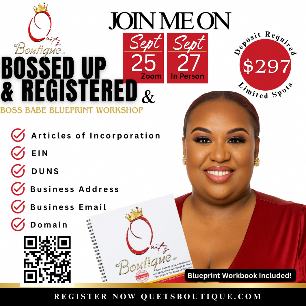 Bossed up & Registered Upcoming Workshop
